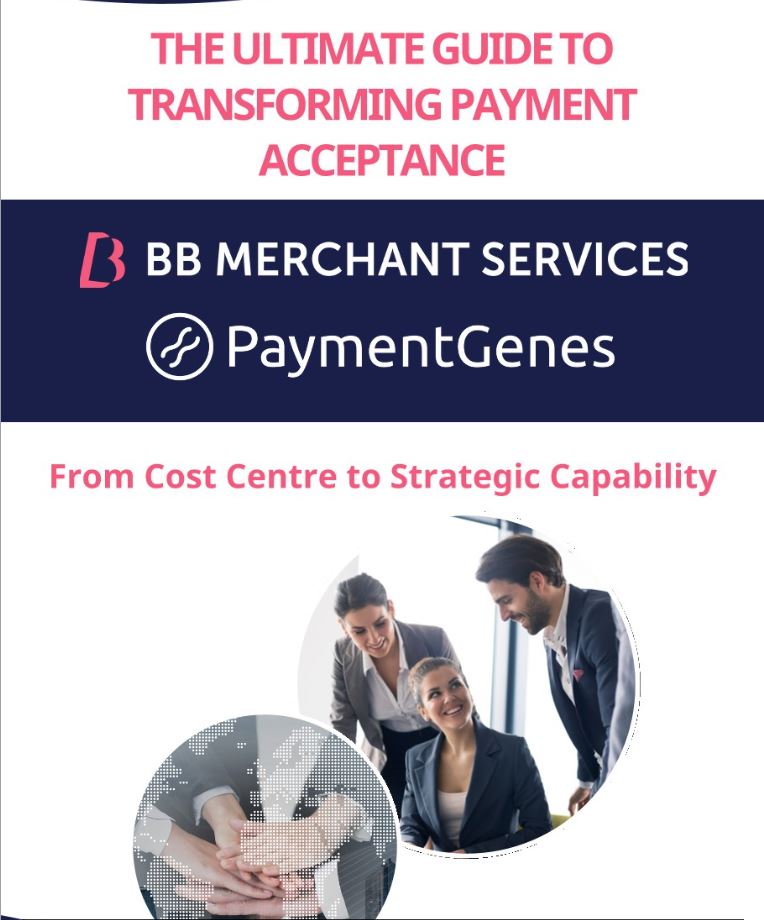 Transforming Payment Acceptance: From Cost Centre to Strategic Capability